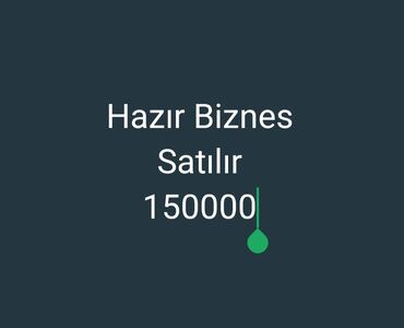 даяр бизнес пландар: Biznes Nefçilərdə yerləşir. 3 dənə abyektdir. 3də işləkdir. 4 ildi