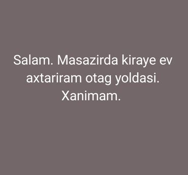 a frame evler kiraye: Xanim ucun kiraye ev axtariram. Itag yoldasi da olar