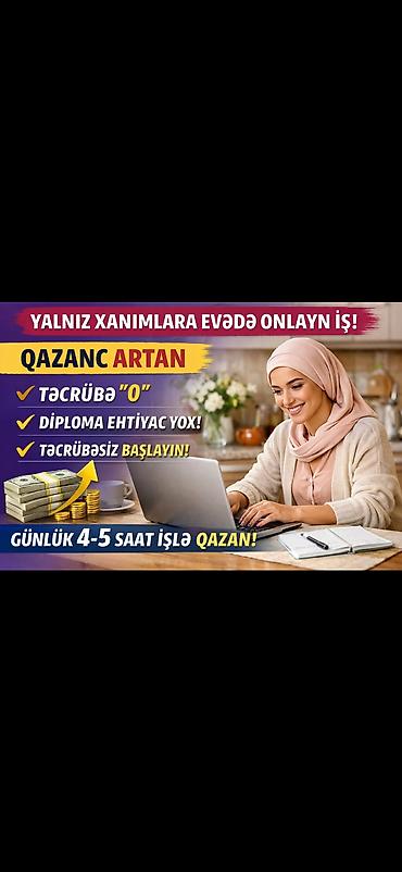 online operator iş elanları: XANIMLARA EVDEN ELAVE GELIR IMKANI💸💸💰🫰 Təsvir: - Qazancı artan onlayn — 1