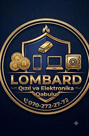 Qızil va elektronika aşyalarınız anında nagd pula çevrilsin! an yüksak — 1