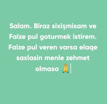 İnformatika: Xidmət: Faizə pul götürmək üçün müraciət Təsvir: - Mətnə əsasən