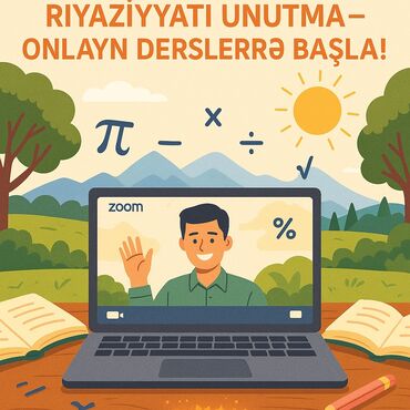 Təhsil, elm: 📚 Yayda Riyaziyyatı Unutma – Onlayn Dərslərə Başla! 📌 5–11-ci sinif