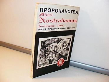 apokalipsa doo: PROROČANSTVA Mišel Nostradamusbosna-prodor islama svet 19991994 prvo — 1