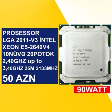 core i3: Prosessor Intel Xeon E Prosessor “LGA 2011-V3 (5ci nəsil) İntel Xeon E5-2640V4”, 3-4 GHz, > 8 nüvə, İşlənmiş