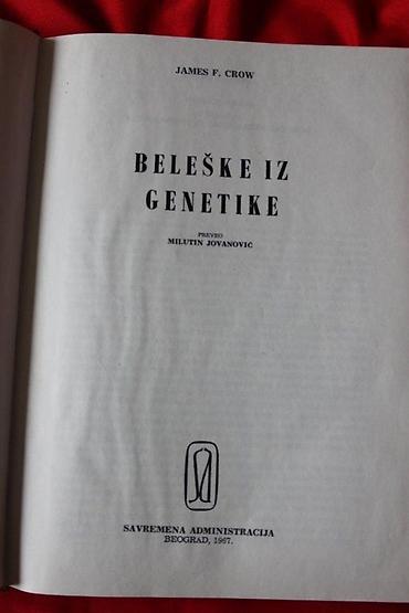 ptice ranoranilice: BELEŠKE IZ GENETIKE - JAMES F. CROW | Beleške Iz Genetike - James F — 2