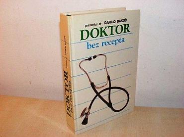 oglasim: Doktor bez receptaprimarijus dr Danilo BakočIzdavač Stručna knjiga — 1