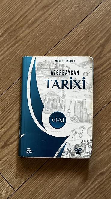 Школьные учебники: Məhsul: “Azərbaycan Tarixi (VI–XI)” dərsliyi Müəllif: Mehdi Həsənov — 1