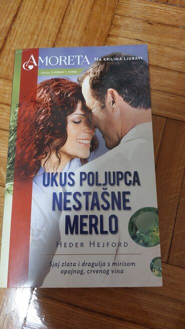 Naslov: Ukus poljupca nestašne Merlo Autor: Heder Hejford Sjaj zlata