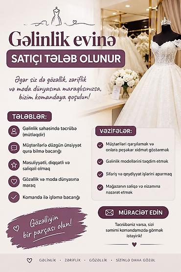 Satış məsləhətçisi tələb olunur, 1-2 illik təcrübə