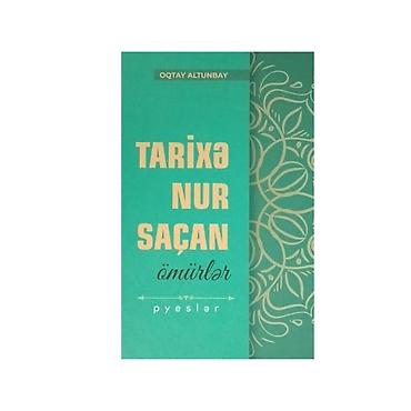Художественная литература: Kitaba daxildir: 1. "Haqqın günəşi" ( ikihissəli tarixi dram ) 2 — 1