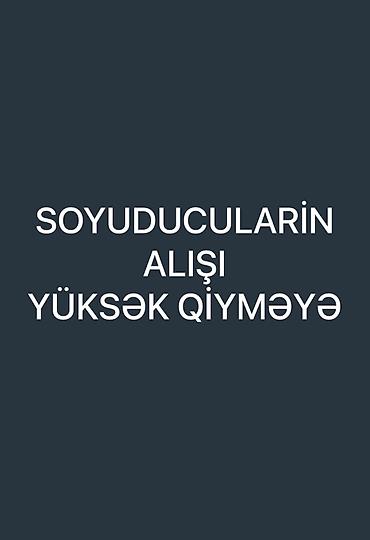 Xidmət: Soyuducuların alışı Təsvir: - Bütün növ və markalı məişət