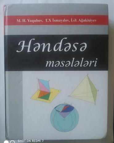 həndəsə pdf: Həndəsə məsələlər (dərs vəsaiti) M.H.Yaqubov T.X İsmayılov