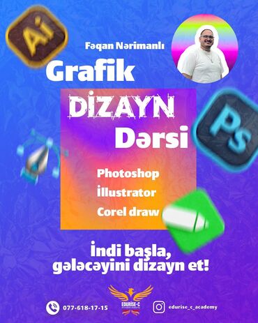 Компьютерные курсы: Grafik Dizayn dərsləri Ad günümüzə özəl 2 sınaq dərsi ödənişsiz