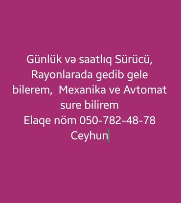 mesgulluq idaresi is elanlari xacmaz: Şəxsi sürücü tələb olunur, Növbəli qrafik, İstənilən yaş, Gündəlik ödəniş