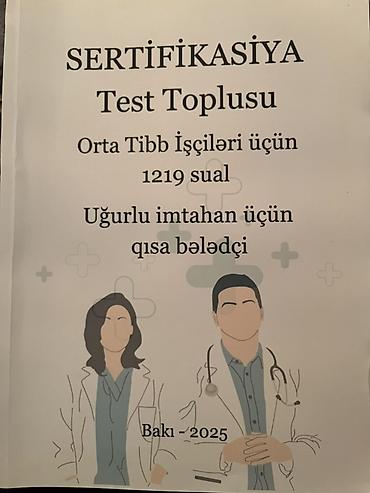 Testlər: Məhsul: “Sertifikasİya Test Toplusu – Orta Tibb İşçiləri üçün 1219 — 1