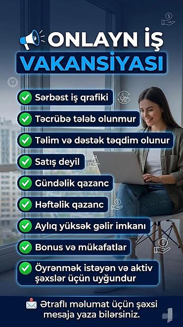 вакансия удаленная работа: Onlayn iş vakansiyası - Sərbəst iş qrafiki - Təcrübə tələb olunmur - — 1