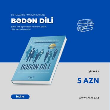 Bədii ədəbiyyat: PULSUZ ÇATDIRILMA. “Bədən Dili” şəxsi inkişaf üçün kitab. Co Navarro /