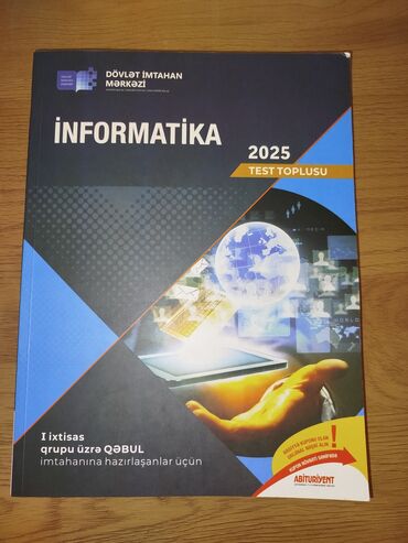 bələdçi informatika pdf: “İnformatika 2025 – Test Toplusu” (Dövlət İmtahan Mərkəzi) Təzə alınıb