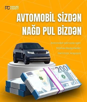Avtomobil girovu ilə nağd pul xidməti – Avtomobil sizdə qalır – lalafo.az -da Avtomobil girovu ilə nağd pul xidməti – Avtomobil sizdə qalır –