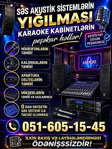 temiri: Səs-akustik sistemlərin yığılması və karaoke kabinələrinin qurulması — 1