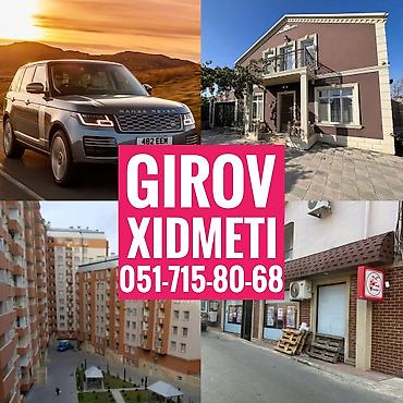 basqa: Kredit Xidmeti. Girov Xidmeti. Dasinmaz Emlaklarinizin ve — 1
