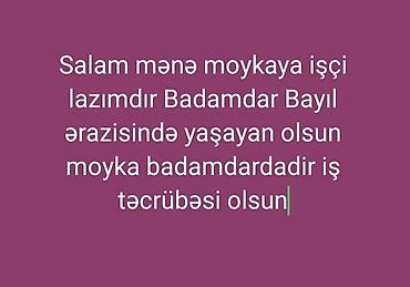 Avtobiznes, servis xidmətləri: Vakansiya: Avtoyuma üçün işçi - İş yeri: Badamdar (moyka — 1