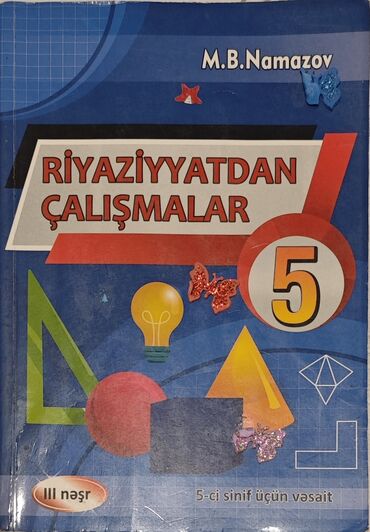 5 cı sınıf rıyazıyyat kıtabı: M.B.Namazov 5-ci sinif riyaziyyat çalışmalar.2020 3-cü nəşr.Az