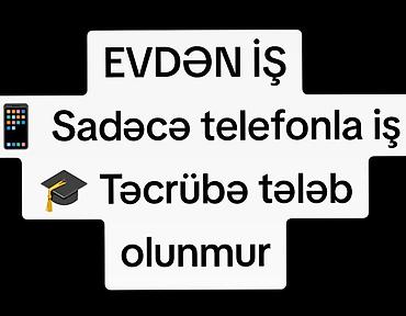 moyka işi: Çağrı mərkəzi operatoru tələb olunur, Təcrübəsiz — 1