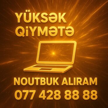 ноутбук asus intel core i5: ƏN YÜKSƏK QİYMƏTLƏ NOUTBUK ALIŞI