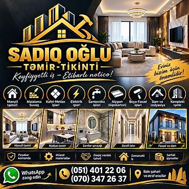 мастер ремонт квартир: SADIQ OĞLU TəmİR-TIKINTI – Keyfiyyətli iş, etibarlı nəticə! — 1
