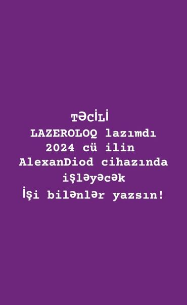 Lazer ustaları: Lazer ustası tələb olunur, Fiks edilmiş ödəniş, 3-5 illik təcrübə