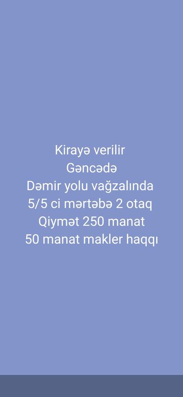 qazaxda kiraye evler 2021: Ev yalnız nigahlı ailəyə verilir 50 manat maklerin ofis haqqı 5/5 ci