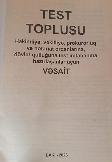 Testlər: TEST TOPLUSU – hüquq sahələri üzrə hazırlıq vəsaiti Təyinatı: - — 2