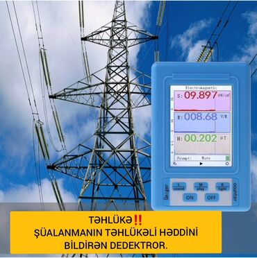 radiasiya ölçən cihaz: Elektromaqnit radiasiyanı ölçən br-9a dedektoru. Radiyasının təhlükəli