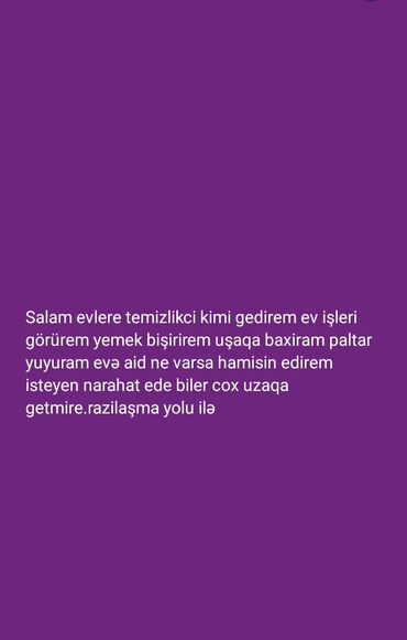 ev təmizləyirəm: Bağ evide axtaririq aileliyik rayon adamiyiq herşey evimizdən gelir