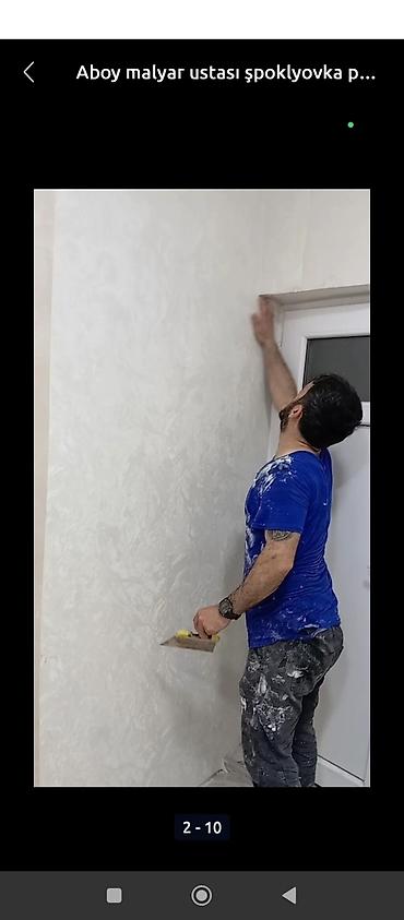 Malyar işləri: Aboy ustası divar kağızları ustası şpoklyovka ustası cəld ve gözel iş -da lalafo.az — 8 Malyar işləri: Aboy ustası divar kağızları ustası şpoklyovka ustası cəld ve gözel iş — 8