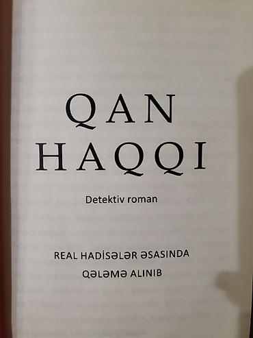 Kitablar və jurnallar: Məhsul: Kitab – “Qan Haqqı” Janr: Detektiv roman Müəllif: Müşfiq — 2