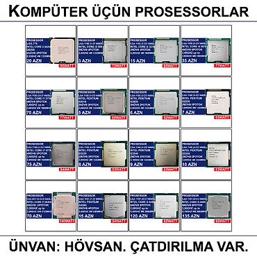 pc hisseleri: Kompüter üçün Prosessorlar 📍Ünvan: Bakı şəh, Suraxanı ray, Hövsan qəs — 1