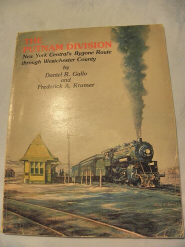 Knjige, časopisi, CD i DVD: Knjiga:The Putnam Division(knjiga o zeleznici) New York Central