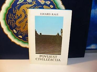 second hand: POVIJEST CIVILIZACIJA Eduard Kale1985 školska knjiga zagrebtvrd povez — 1