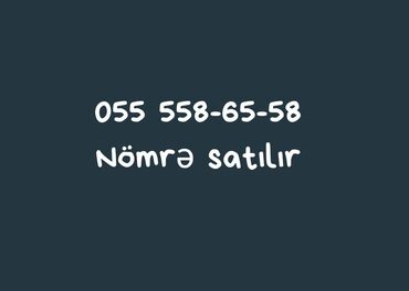 cin nomrelerin satisi ve qiymetleri: Nömrə: ( 055 ) ( 5586558 ), Yeni