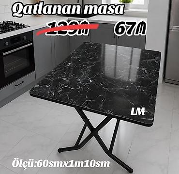 _*Qatlanan MASALAR*_ Yeni və sifarişlə *Qiymət: 67₼* lalafo.az -da _*Qatlanan MASALAR*_ Yeni və sifarişlə *Qiymət: 67₼*