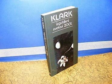 cena gitare: Artur Klark Izgubljeni svetovi 2001. Jugoslavija 1978. Mek povez, 21 — 1