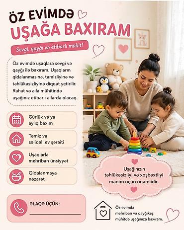 Dayələr: 🌸 Evdə Uşaq Baxıcılığı Xidməti 🌸 Salam. Öz evimdə uşaqlara sevgi və — 1