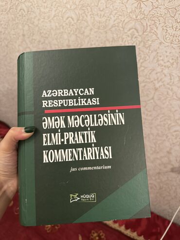 təbiətşünaslıq kitabı: Azerbaycan Respublikasi emek mecellesinin elmi praktik komentariyasi