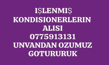 Kondisionerlər: Islenmis kondisionerlerin alisi