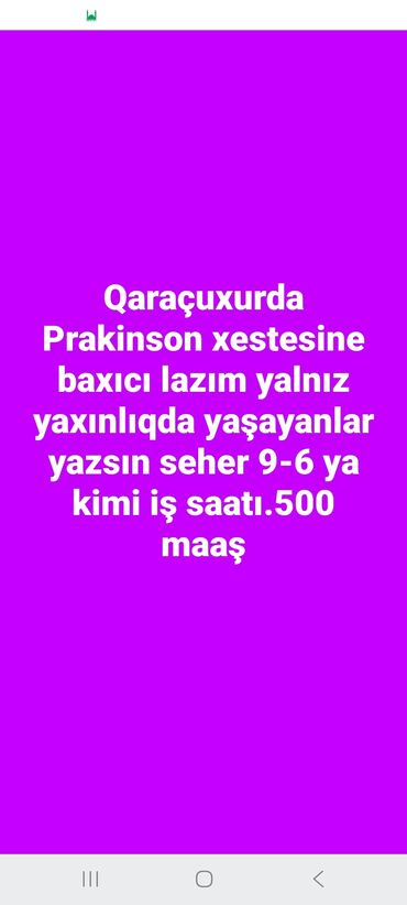 Gözəllik Salonları: Qaraçuxurda Parkinson xəstəsinə baxıcı axtarılır. - Yalnız yaxınlıqda