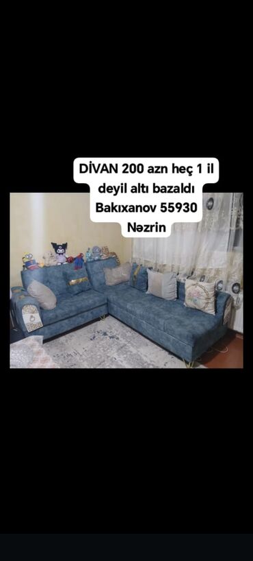 DİVAN 200 azn heç 1 il deyil altı bazaldı Bakıxanov 55930 Nəzrin