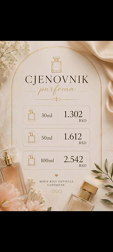 Parfemi: Parfemi – cjenovnik i odabrani mirisi Veličine i cijene: - 30 ml – — 1
