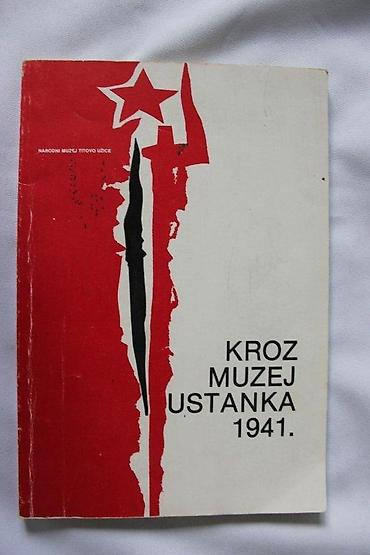 lampe za lovce: KROZ MUZEJ USTANKA 1941., NARODNI MUZEJ TITOVO UŽICE | Kroz Muzej — 3